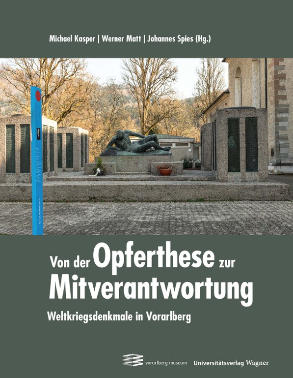 Kriegerdenkmal St. Gallus in Bregenz. Im Vordergrund die Gedenkstele für Wehrdienstverweigerer Ernst Volkmann. (Quelle: Manfred Schlatter)