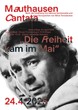 "Die Freiheit kam im Mai" und "Mauthausen Cantata" (Foto: Mauthausen Komitee Österreich)