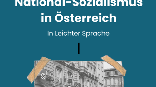 Publikation „National-Sozialismus in Österreich. In Leichter Sprache“